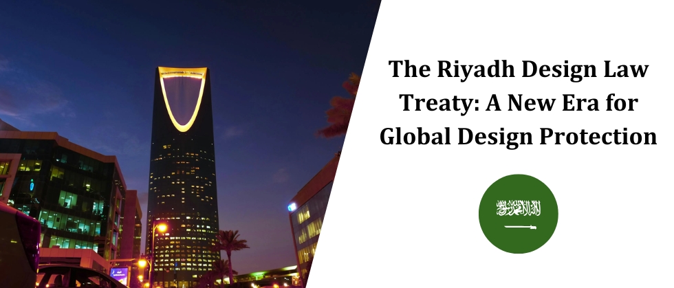Riyadh Design Law Treaty